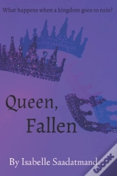 Queen, Fallen