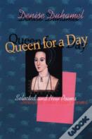 Queen For A Day