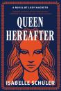 Queen Hereafter - Preview