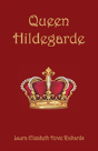 Queen Hildegarde - Preview