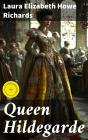Queen Hildegarde - Preview