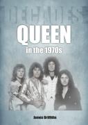 Queen In The 1970s