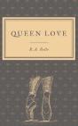 Queen Love - Preview