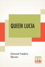Queen Lucia - Preview