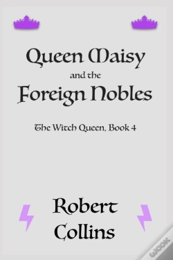 Capa do artigo Queen Maisy & The Foreign Nobles