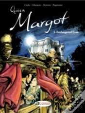 Capa do artigo Queen Margotendangered Love