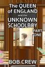 Queen Of England And The Unknown Schoolboy - Part 1 - Preview