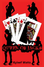Queen Of Jacks - Preview