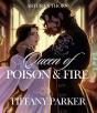 Queen Of Poison & Fire - Preview