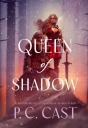 Queen Of Shadow - Preview