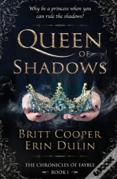 Queen Of Shadows
