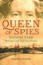 Queen Of Spies - Preview