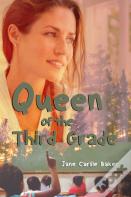 Queen Of The Third Grade
