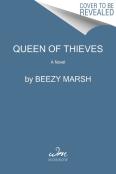Queen Of Thieves