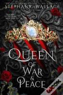 Queen Of War & Peace