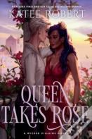 Queen Takes Rose