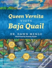 Queen Vernita Visits Baja Quails