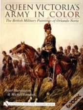 Queen Victoriaâ€™S Army In Color