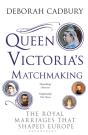 Queen Victoria'S Matchmaking - Preview