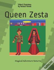 Queen Zesta