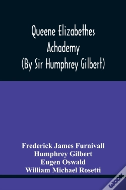 Capa do artigo Queene Elizabethes Achademy (By Sir Humphrey Gilbert)