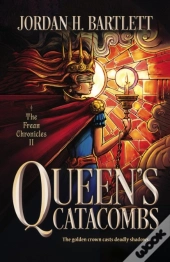 Queen'S Catacombs