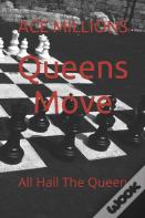 Queens Move