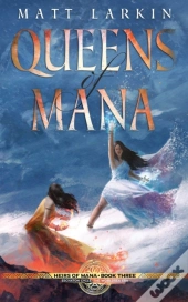 Queens Of Mana