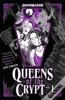 Queens Of The Crypt