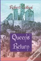 Queen'S Return