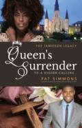 Queen'S Surrender (To A Higher Calling)