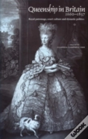 Capa do artigo Queenship In Britain 1660â€“1837