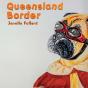 Queensland Border - Preview