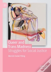 Queer And Trans Madness