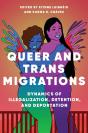 Queer And Trans Migrations - Preview