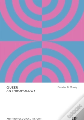 Queer Anthropology