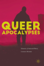 Queer Apocalypses - Preview