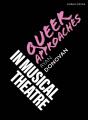 Queer Approaches In Musical Theatre - Preview