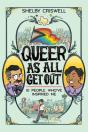 Queer As All Get Out - Preview
