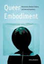 Queer Embodiment - Preview