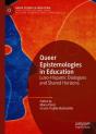 Queer Epistemologies In Education - Preview