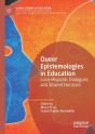 Queer Epistemologies In Education - Preview
