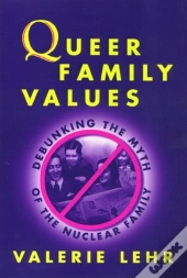 Queer Family Values