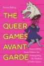 Queer Games Avant-Garde - Preview