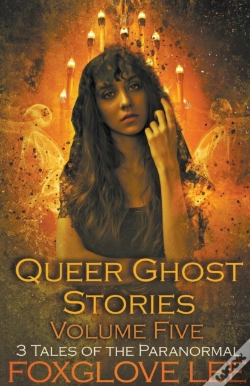 Capa do artigo Queer Ghost Stories Volume Five