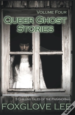 Capa do artigo Queer Ghost Stories Volume Four: 3 Chill