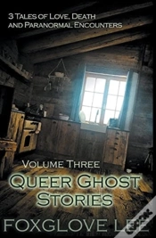 Capa do artigo Queer Ghost Stories Volume Three: 3 Tale