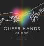 Queer Hands Of God - Preview