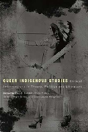 Queer Indigenous Studies - Preview