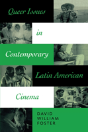 Queer Issues In Contemporary Latin American Cinema - Preview